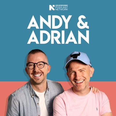 Andy & Adrian Andy & Adrian