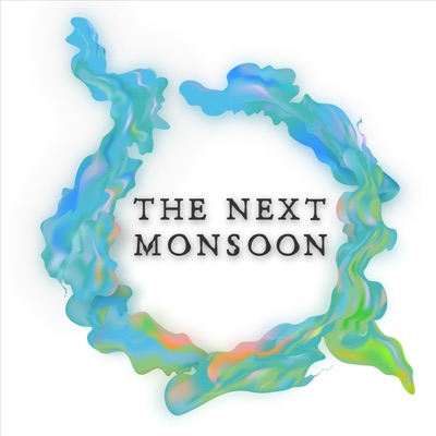 The Next Monsoon