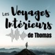 Les voyages intérieurs de Thomas - Méditations guidées