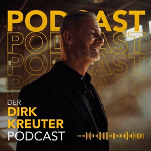 Der Dirk Kreuter Podcast