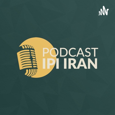 Podcast IPI Iran