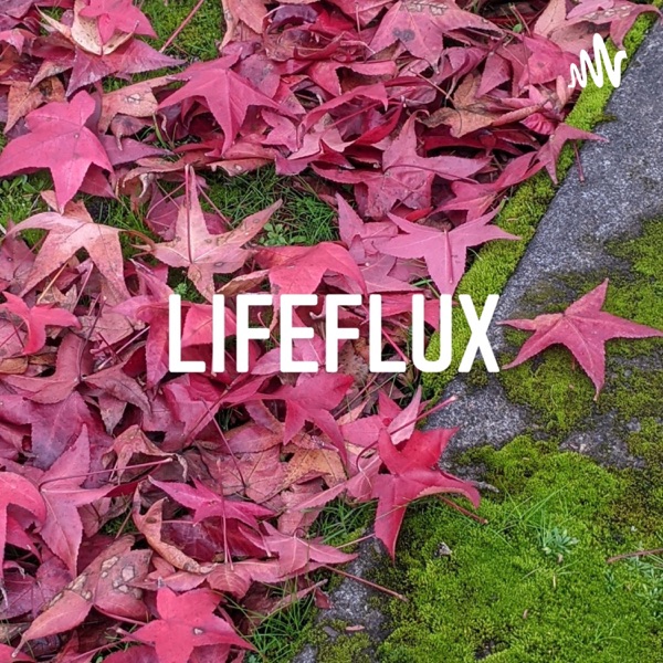 LifeFlux