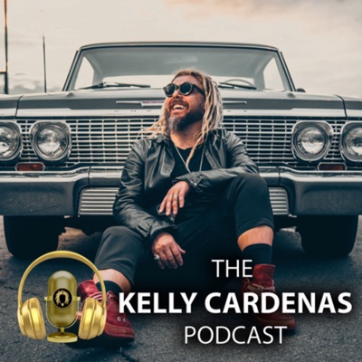 THE KELLY CARDENAS PODCAST