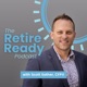 The Retire Ready Podcast