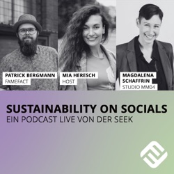 Sustainability on Socials – Ein Podcast live von der SEEK