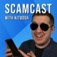 The Scamcast with Kitboga