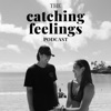 Catching Feelings artwork