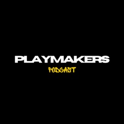 The Playmakers Podcast
