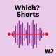 Which? Shorts