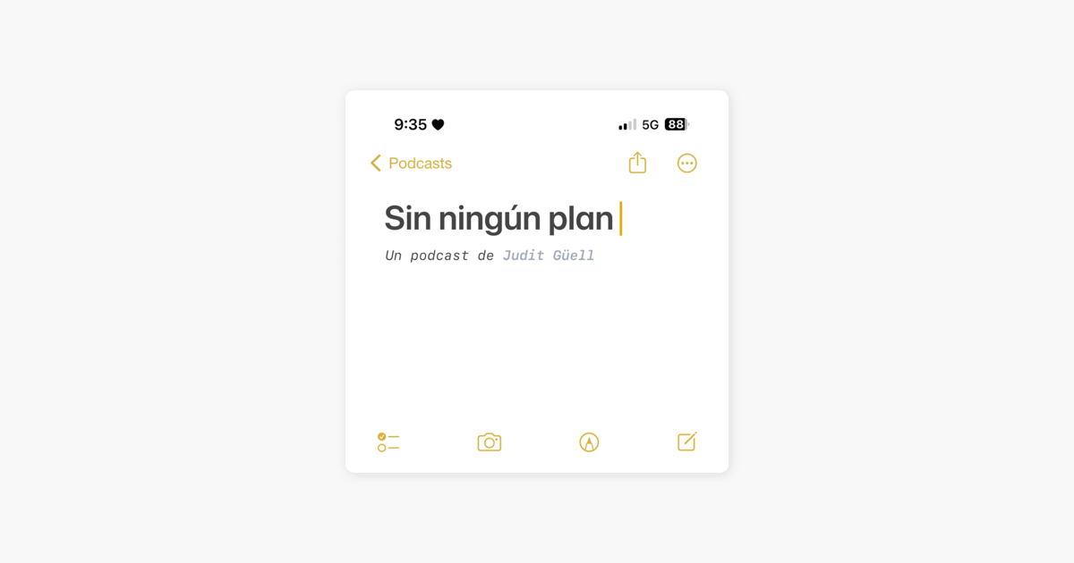 Ready go to ... https://podcasts.apple.com/es/podcast/sin-ning%C3%BAn-plan/id1644953791 [ ‎Sin ningún plan en Apple Podcasts]