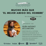 Mucho más que 'el mejor amigo del hombre', con Nuria Máximo Bocanegra