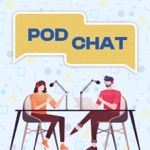 Pod Chat - Insights and Trends from Podcast Experts