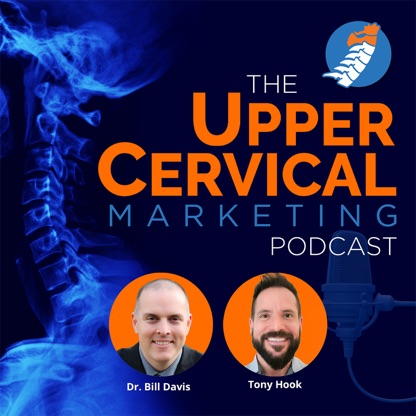 Upper Cervical Marketing Podcast
