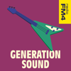 Generation Sound - der FM4 Musikpodcast - ORF Radio FM4