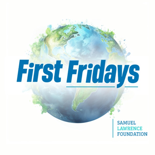 Samuel Lawrence Foundation First Fridays Image