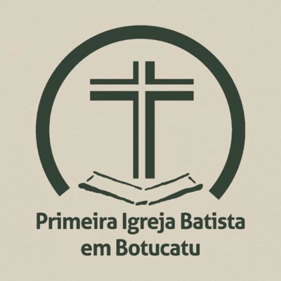 PIBB - Primeira Igreja Batista Botucatu