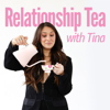 Relationship Tea with Tina - Christina Cipriani