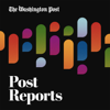 Post Reports - The Washington Post