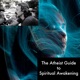 The Atheist Guide to Spiritual Awakening