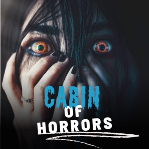 Cabin of Horrors: Echoes from the Dark