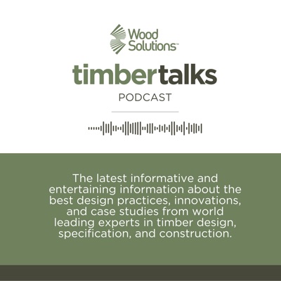 WoodSolutions Timber Talks