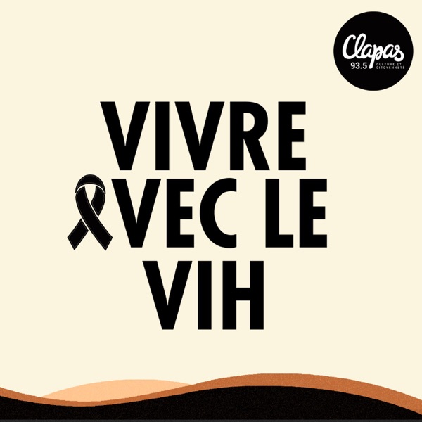 Vivre avec le V.I.H