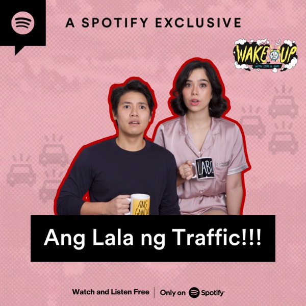 Ang Lala ng Traffic [AUDIO] photo