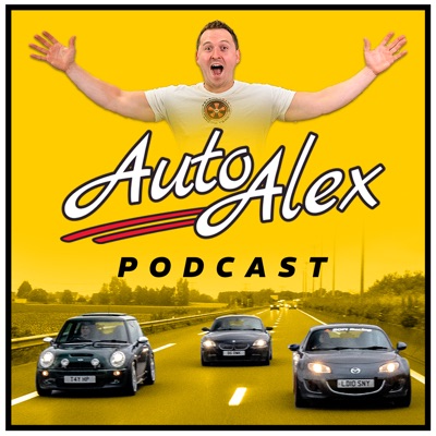 The AutoAlex Podcast:The AutoAlex Podcast