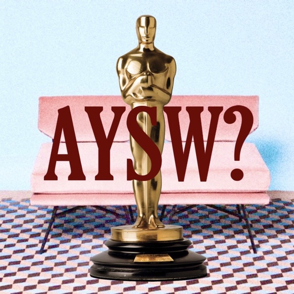 #14: The AYSW Pandemic Oscars! photo
