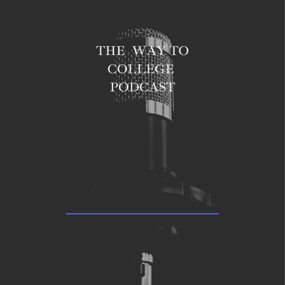 The Way to College Podcast:Jose L. Saldivar