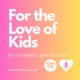 For The Love of Kids