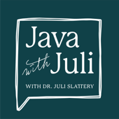 Java with Juli - Dr. Juli Slattery and Authentic Intimacy®