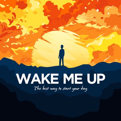 Wake Me Up: Morning Meditation and Motivation