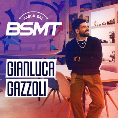 Passa dal BSMT:Gianluca Gazzoli