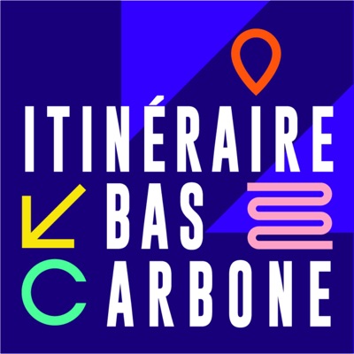 Itinéraire Bas-Carbone Itinéraire Bas-Carbone