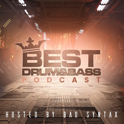 Best Drum and Bass Podcast