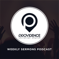 Providence Christian Church - The Sermons podcast