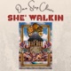 She' Walkin - One Step Closer