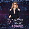 QuantumQuip Podcast - Quantum Quip