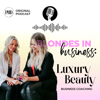 Blondes in Business: Luxury Beauty Business Coaching - Lindsay Lowe & Jen Booth