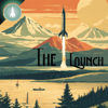 The Launch 🚀 - Jupiter Broadcasting