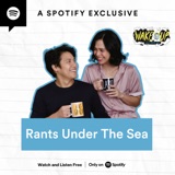 Rants Under The Sea [AUDIO]