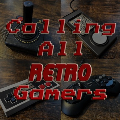 Calling All Retro Gamers:Calling All Retro Gamers