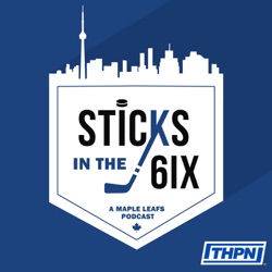 Sticks in the 6ix - Ep. 141 - Maple Leafs, Nylander Take Sweden By Storm & Ongoing Rumours