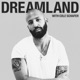 Dreamland with Cole Schafer