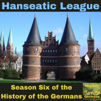 The Hanseatic League podcast