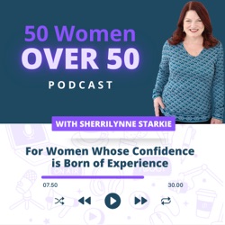 What's next for the 50 Women Over 50 podcast