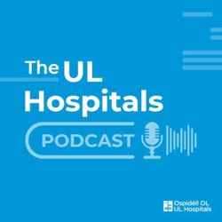 The UL Hospitals Podcast