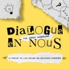 Dialogue en Nous podcast cover