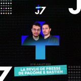 J+ou-7 - 10/07/2023 - Pacôme x Bastien